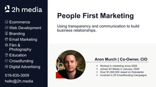 People First Marketing
Using transparency and communication to build
business relationships.
Ecommerce
Web Development
Bra...
