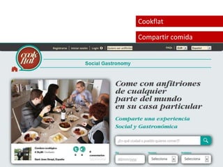 Cookflat 
Compartir comida 
 