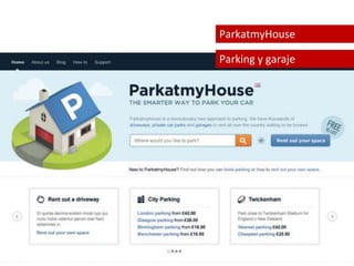 ParkatmyHouse 
Parking y garaje 
 