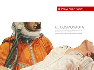 8. Proyección social 
 