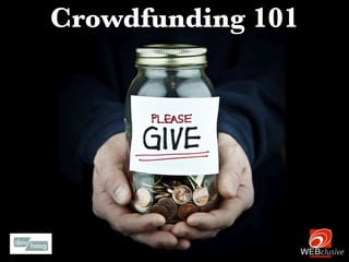 Crowdfunding 101
 