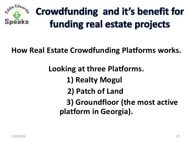 Crowdfunding And It S Benefit For Funding Real Estate 2 A