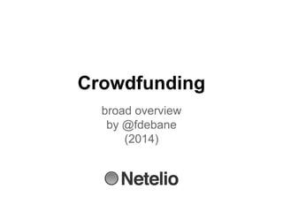 Crowdfunding overview