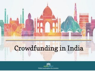 A deep dig into crowdfunding in INDIA by CROWDINVEST