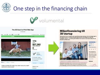 One step in the financing chain 
 