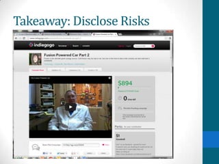 Takeaway: Disclose Risks
 