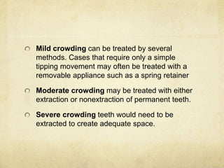 Crowding in mixed dentitn.pptx
