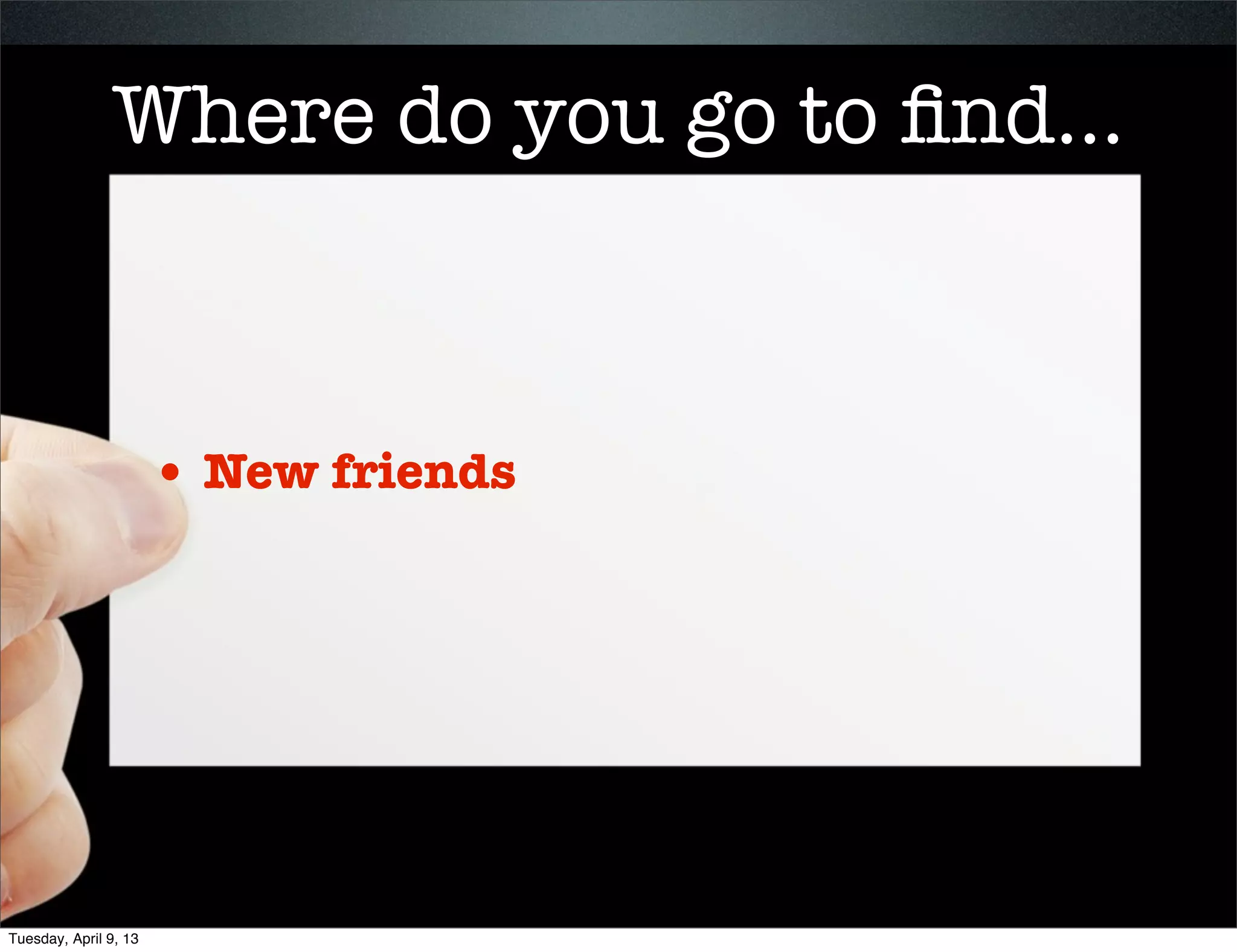 • Who is
                        more
                        isolated
                        than a
                        classroom
                        teacher?




Tuesday, April 9, 13
 