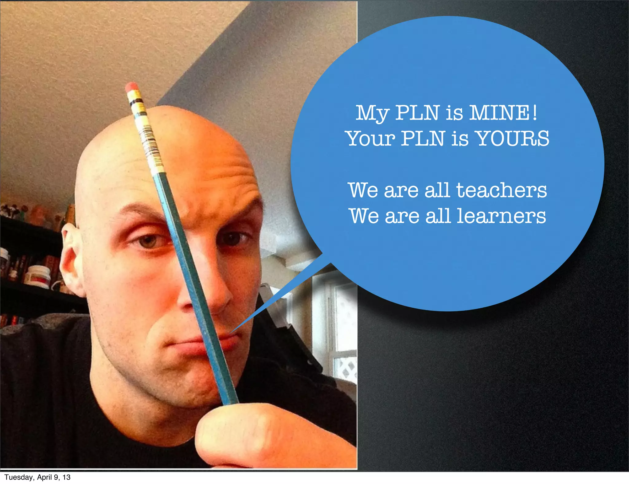 This mindset starts


                       • with us




Tuesday, April 9, 13
 