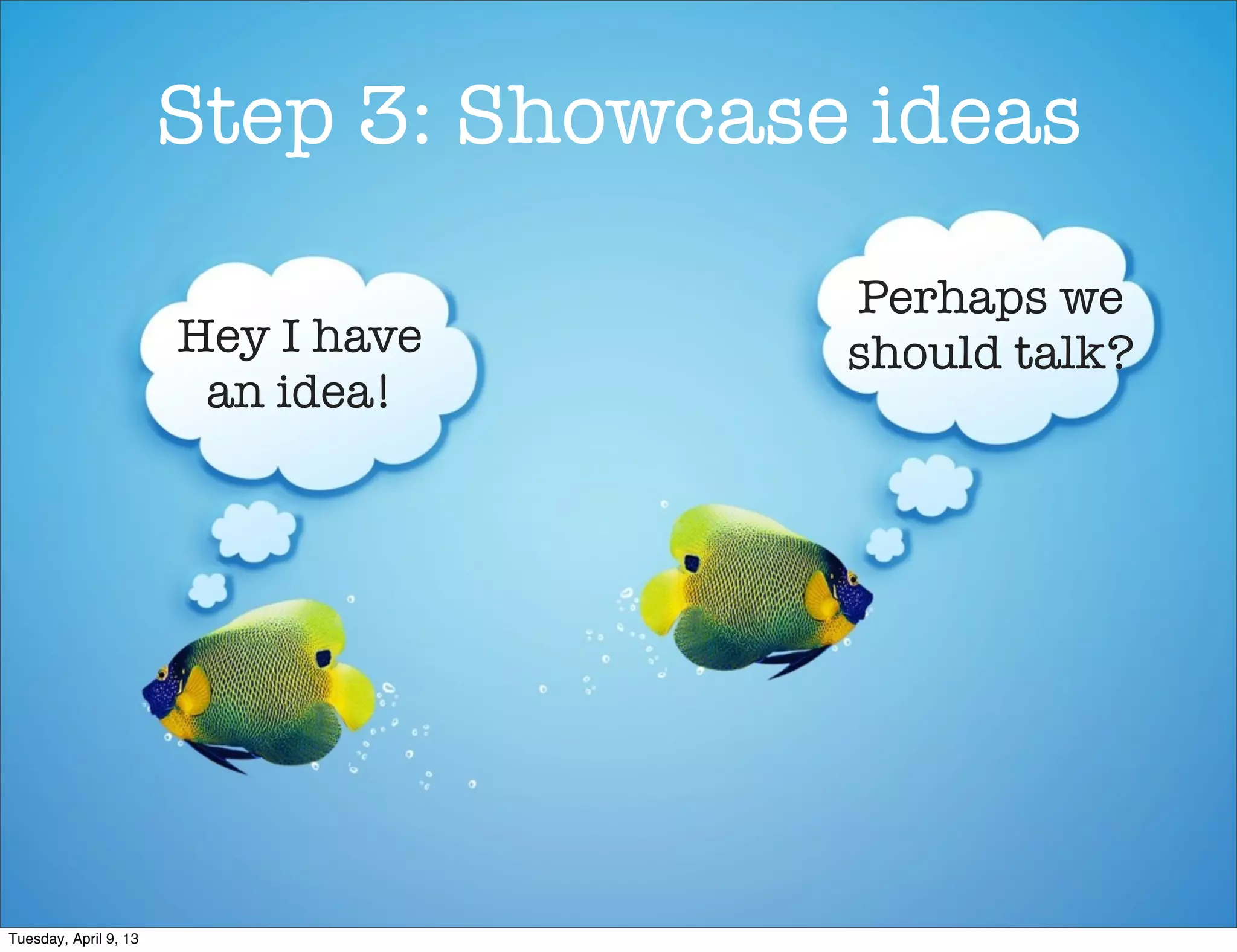 My PLN is MINE!
                       Your PLN is YOURS

                       We are all teachers
                       We are all learners




Tuesday, April 9, 13
 