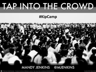 #KipCamp	
  
 