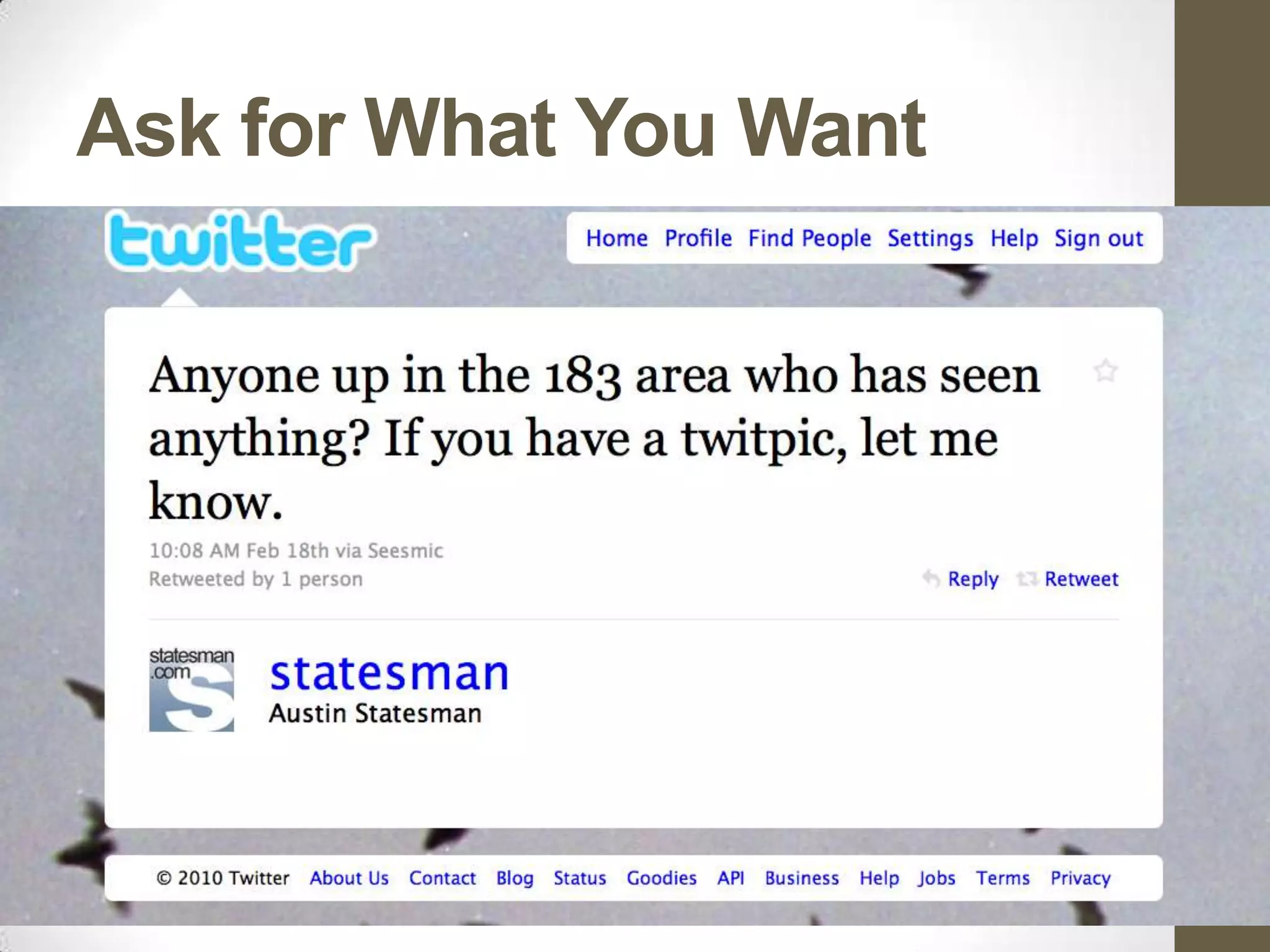 Ask for What You Want
 