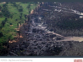 FCPCCS - Big Data and Crowdsourcing
 