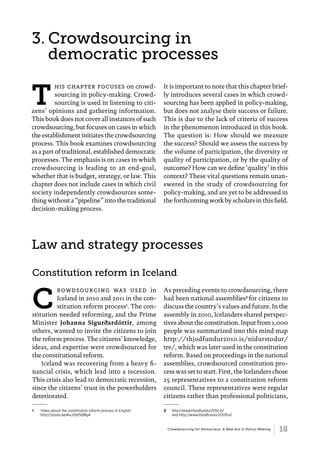 3. Crowdsourcing in 
democratic processes 
This ChapTer foCuses on crowd-sourcing 
Constitution reform in iceland 
Crowdso...