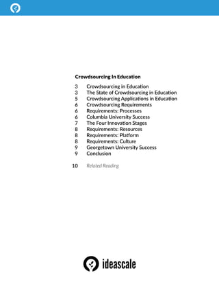  
Crowdsourcing  in  Educa/on  
The  State  of  Crowdsourcing  in  Educa/on  
Crowdsourcing  Applica/ons  in  Educa/on  
C...