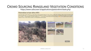 Crowd sourcing rangeland vegetation conditions