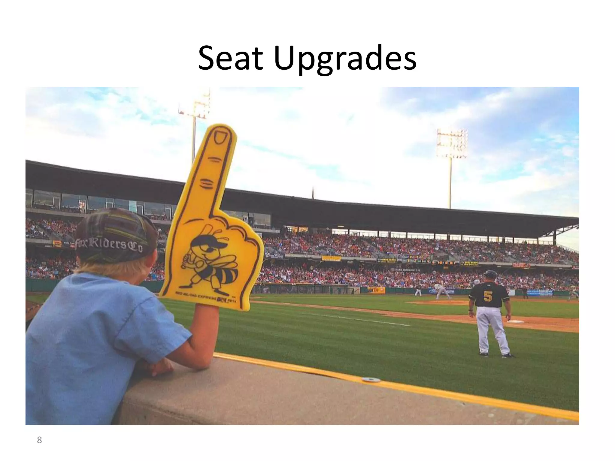 Seat Upgrades




8
 