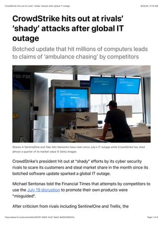 CrowdStrike hits out at rivals’ ‘shady’ attacks after global IT outage ...