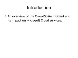 CrowdStrike_Impact_on_Microsoft_Cloud_Presentation.pptx