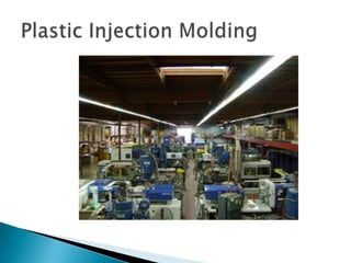 Plastic Injection Molding