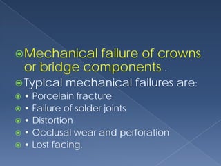 Crown and bridge failure in fixed dintistry | PDF