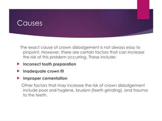 Problem Ecron Point Read CROWN DISLODGEMENT-A COMMON POST INSERTION PROBLEM.pptx
