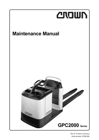 GPC2000 Series
Order Number: 812520-006
Rev. B • Printed in Germany
Maintenance Manual
 