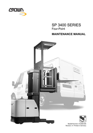 M
Revision: A • Printed in Germany
MAINTENANCE MANUAL
SP 3400 SERIES
Bestell Nummer: 812569-006
Four-Point
 