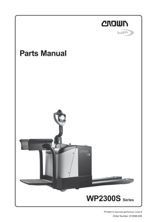 WP2300S Series
Order Number: 812686-006
Printed in Germany ● Revision Level B
Parts Manual
 