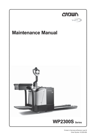 WP2300S Series
Order Number: 812529-006
Printed in Germany ● Revision Level B
Maintenance Manual
 
