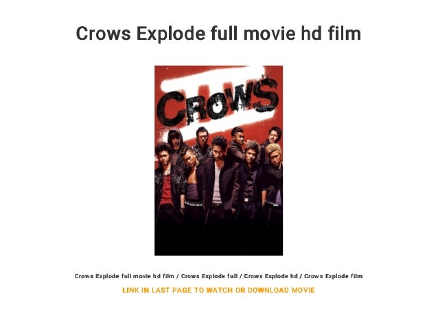 download film crow zero explode download film crow zero explode