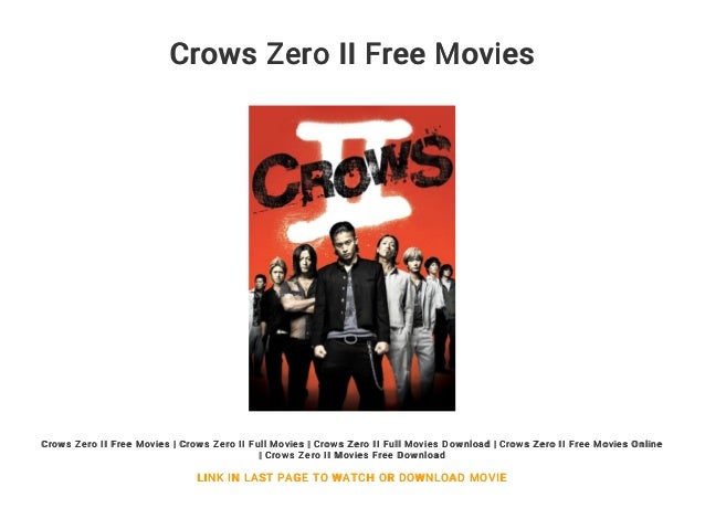 Crows Zero Ii Free Movies
