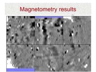 Magnetometry results
 