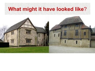 What might it have looked like?
 