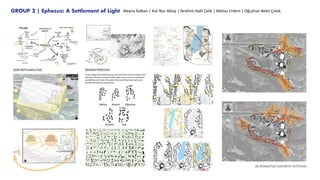 ALTERNATIVE GROWTH SYSTEMS
GROUP 2 | Ephesus: A Settlement of Light Aleyna Kalkan | Aslı Nur Aktaş | İbrahim Halil Çelik | Melisa Erdem | Oğuzhan Bekir Çolak
 