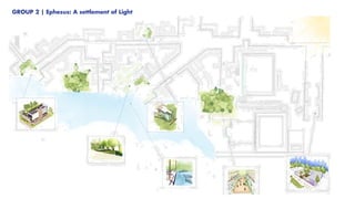 GROUP 2 | Ephesus: A settlement of Light
 
