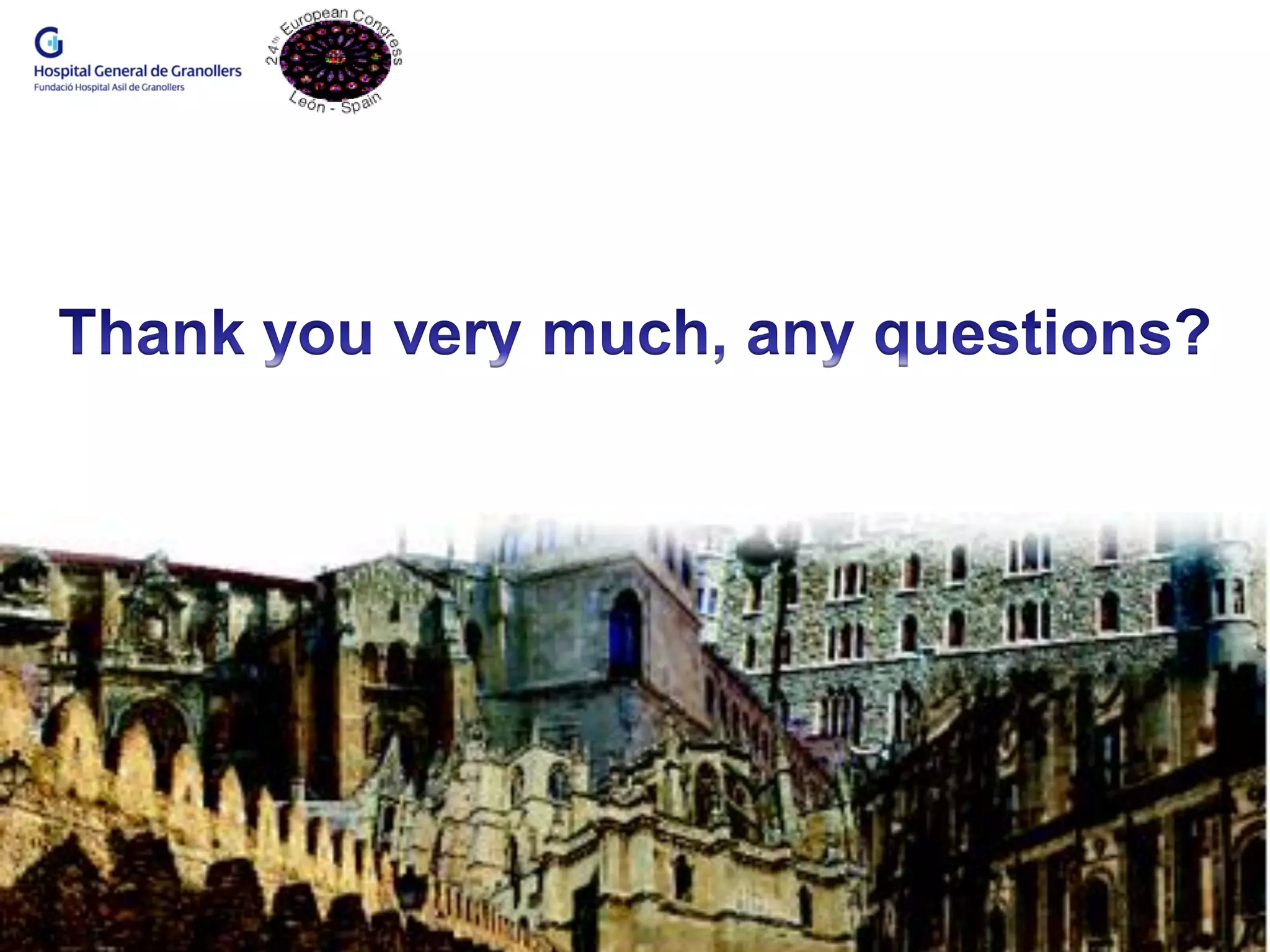 24th European Congress on Surgical Infection, 28th May, Leon.
 