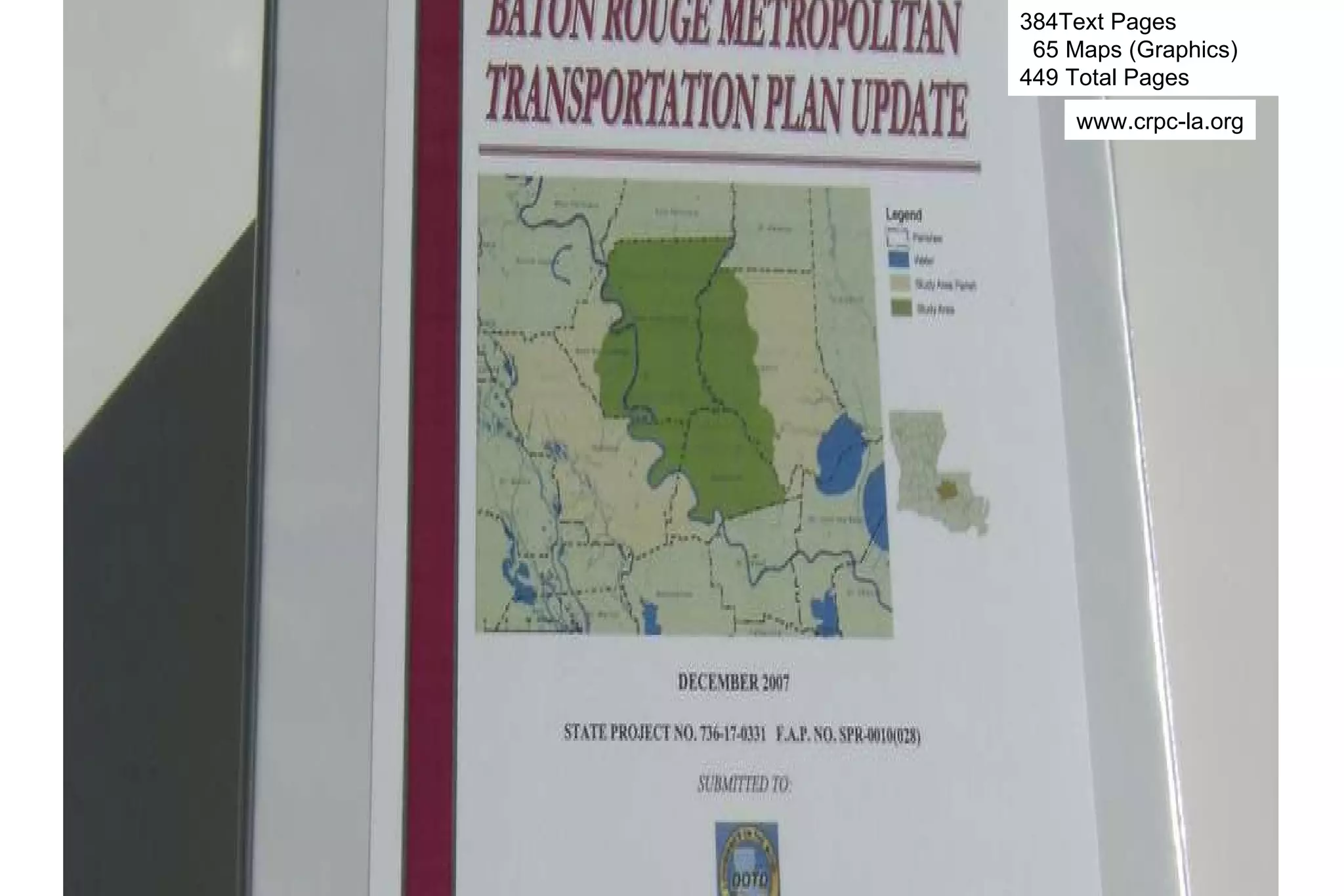 384Text Pages 65 Maps (Graphics) 449 Total Pages  www.crpc-la.org 