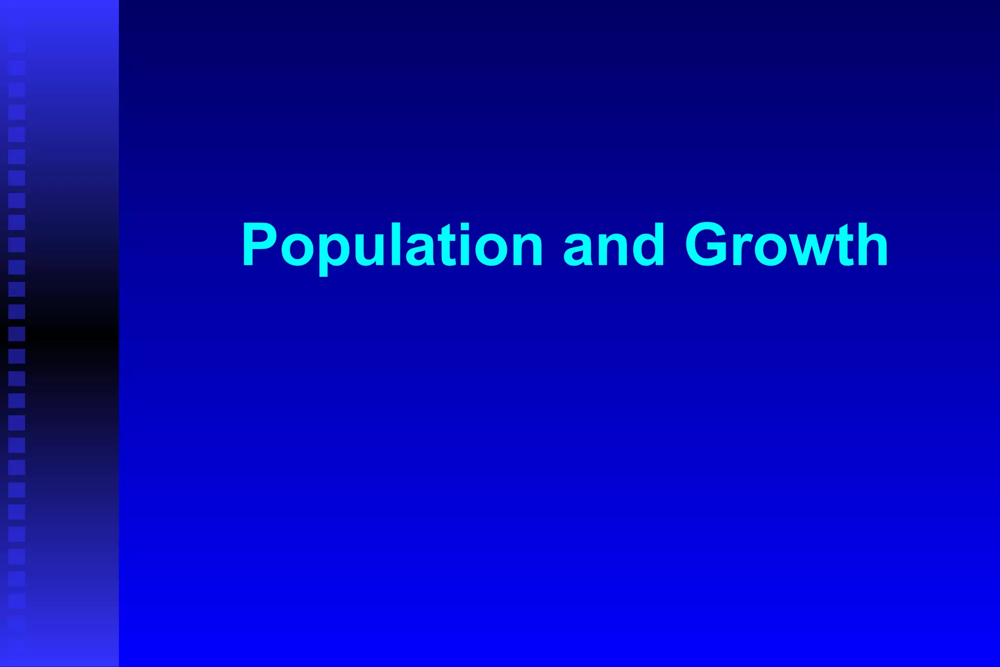 Population and Growth 