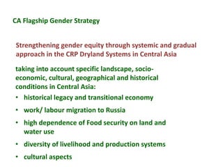 Mainstreaming gender in the CRP Dryland Systems in Central Asia