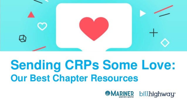 Sending CRPs Some Love:
Our Best Chapter Resources
 