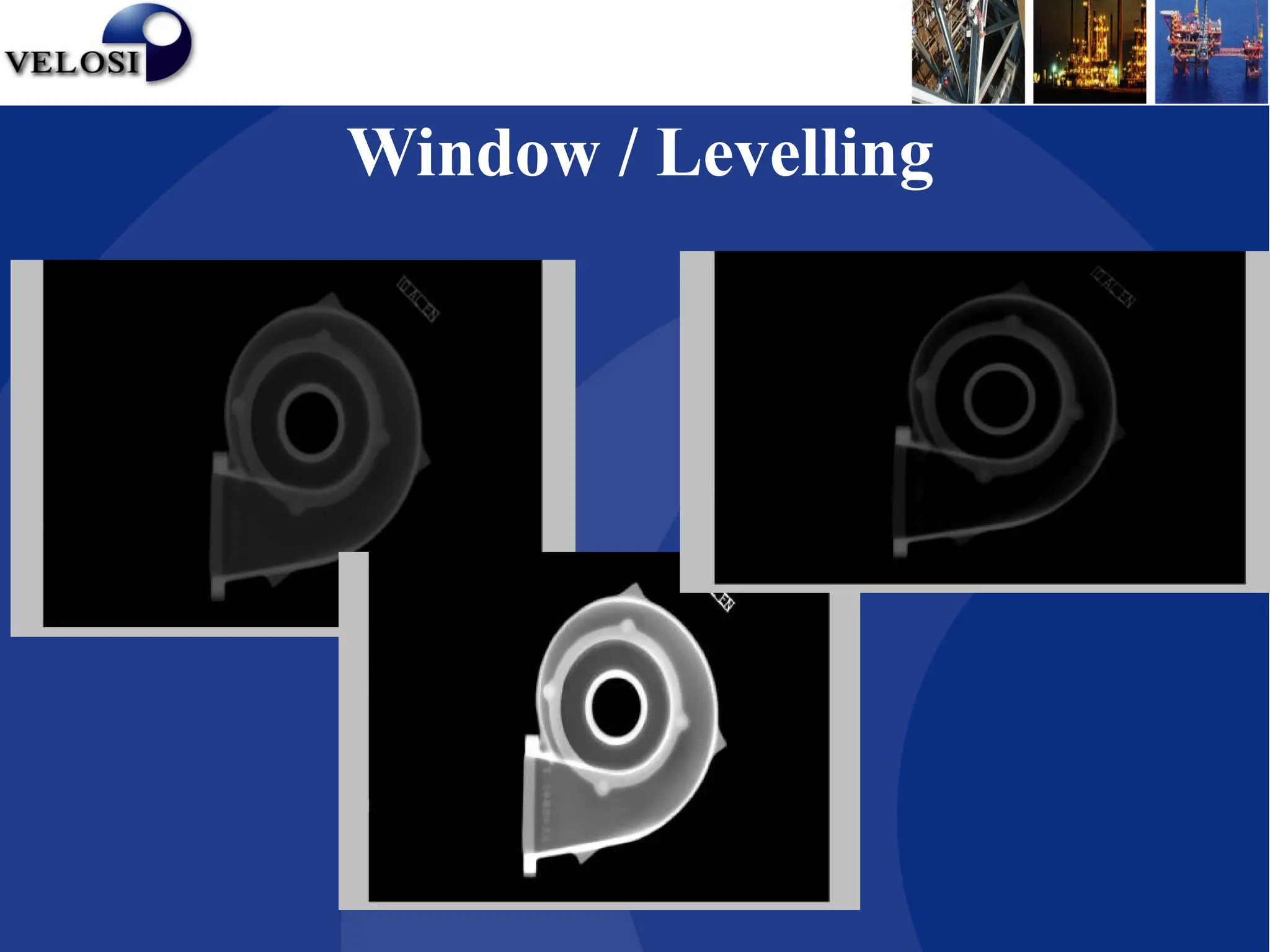 Window / Levelling
 