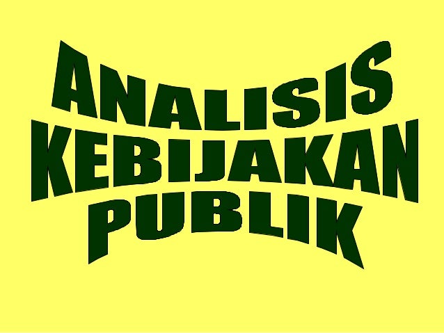 14098865 Analisis Kebijakan Publik