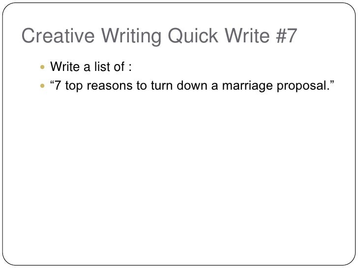 Creative writing quick writes