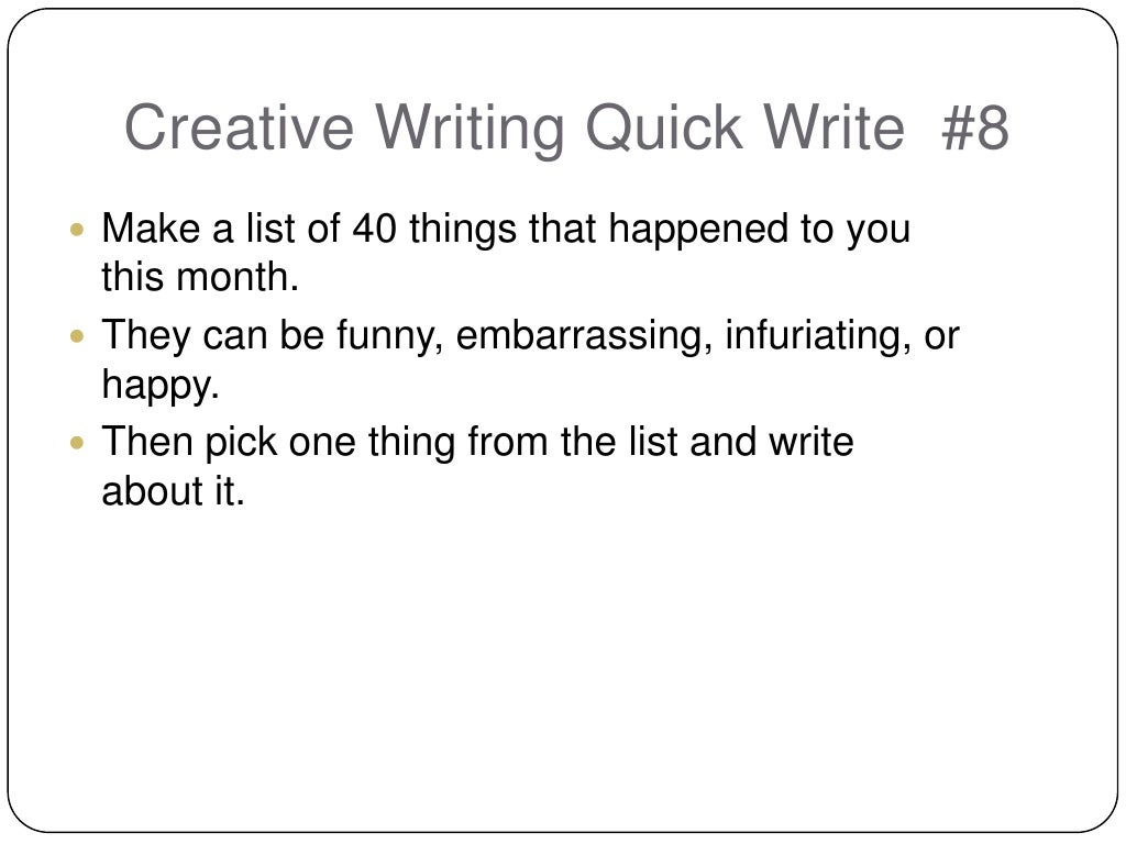 Creative Writing Quick Writes Prompts