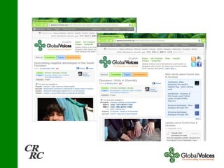 Another Alternative? Throughout history, war has affected media, with conflict often creating an information void. In the 21st century, media has begun to affect war more than ever before. Digital media technologies [...] have increased communication and information dissemination in conflict settings [...].  These new tools can be used to foment violence or to foster peace , and it is possible to build communication systems that encourage dialogue and nonviolent political solutions.  Ivan Sigal,  Global Voices Executive Director, Digital media in conflict-prone societies, Center for International Media Assistance (CIMA) 