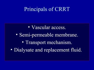 Continuous renal replacement therapy in icu Crrt 2 | PPT