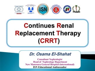 Dr. Osama El-Shahat
Consultant Nephrologist
Head of Nephrology Department
New Mansoura General Hospital (international)
ISN Educational Ambassador
 