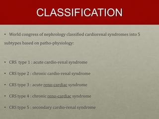 Ronco Classification Cardiorenal Syndrome | PPTX