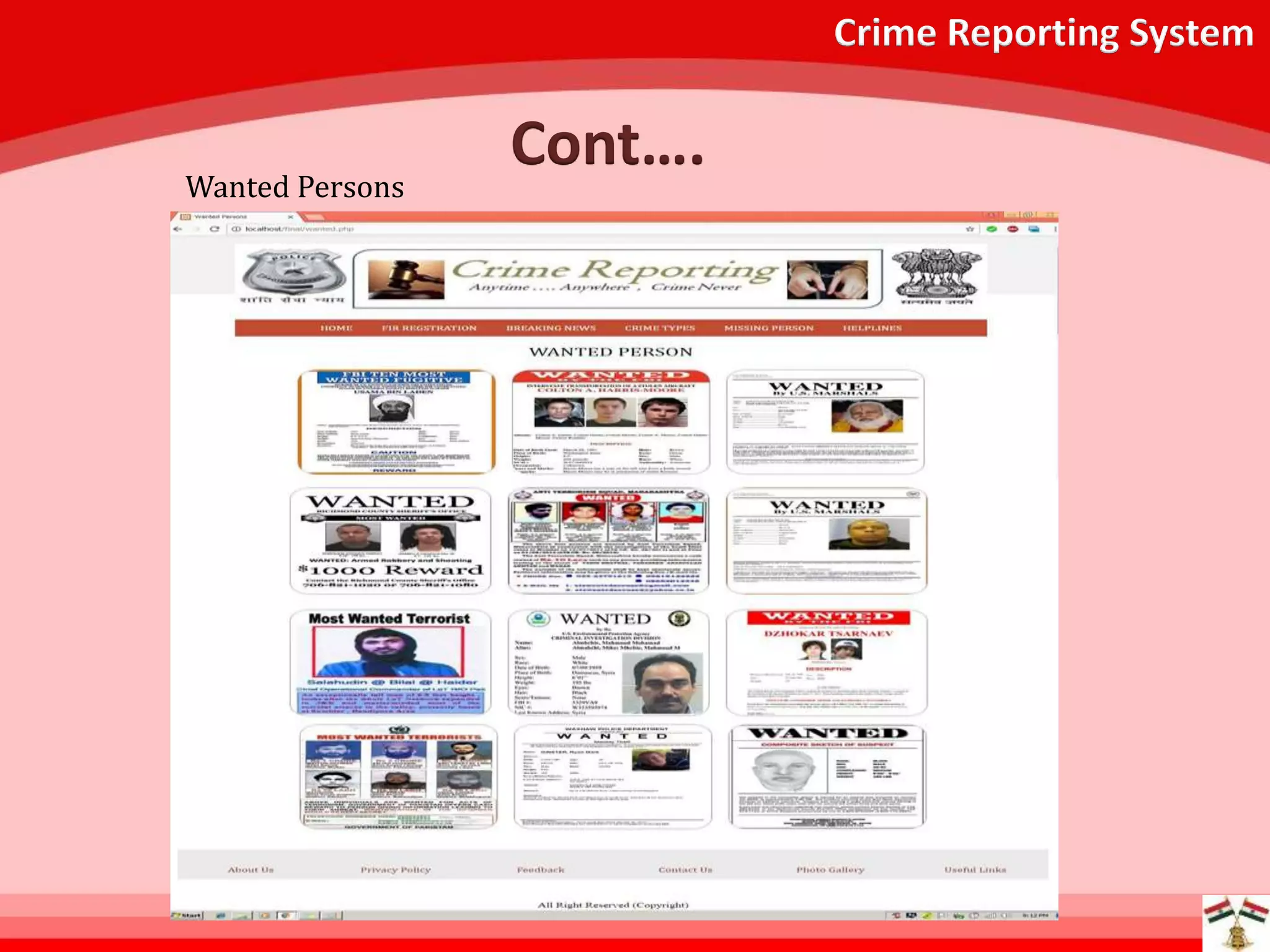 Crime Reporting System
Cont….Wanted Persons
 